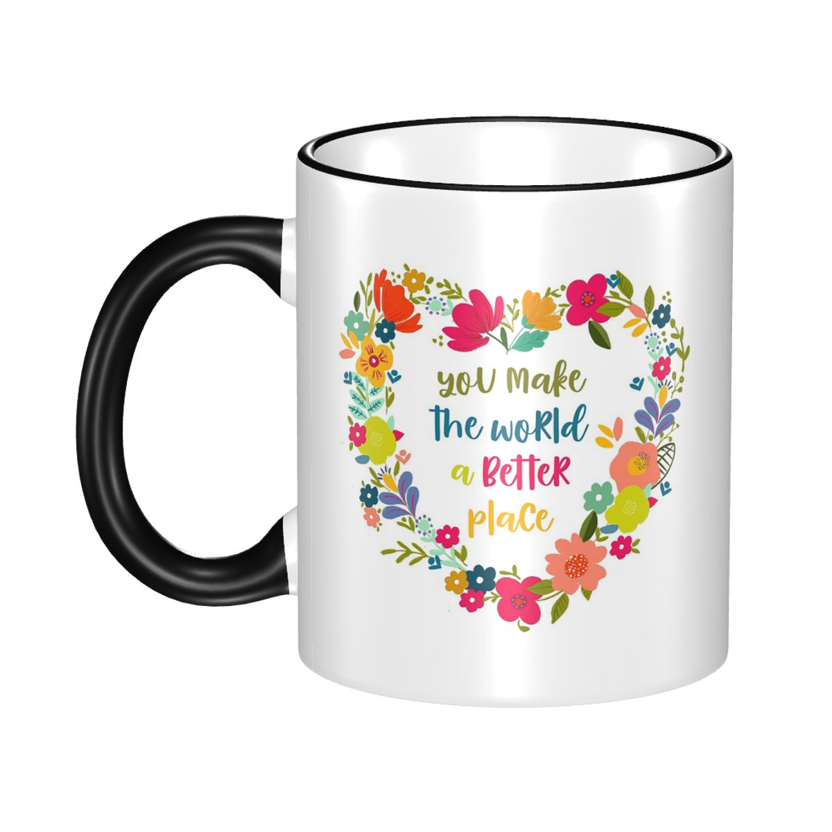 Coffee Tea World - You Make The World A Better